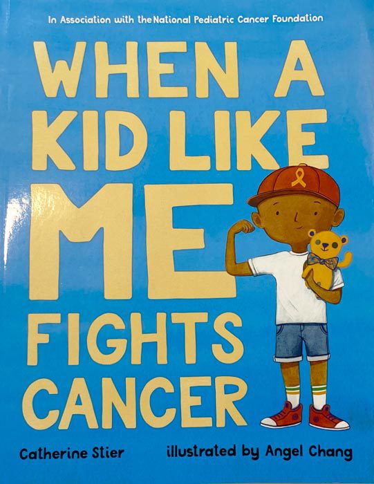 When a Kid Like Me Fights Cancer