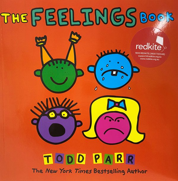The Feelings Book by Todd Parr | Redkite Book Club